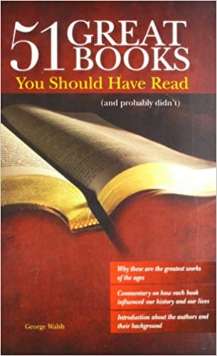 51 Great Books You Should Have Read